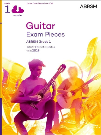 Guitar Exam Pieces from 2019, ABRSM Grade 1, with CD: Selected from the syllabus starting 2019 by ABRSM 9781786012210