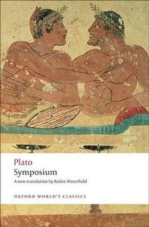 Symposium by Plato 9780199540198