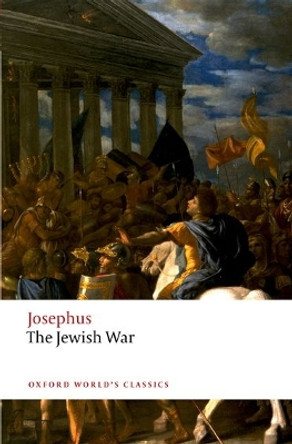 The Jewish War by Josephus 9780199646029