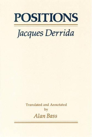 Positions by Jacques Derrida 9780226143316