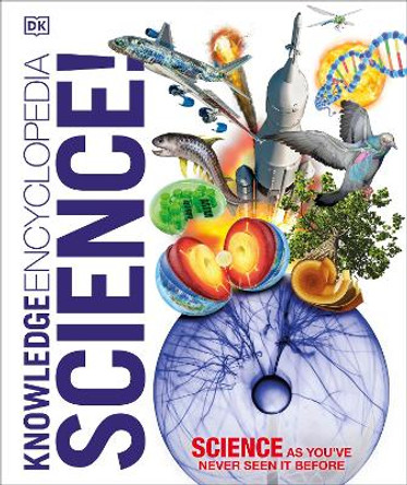 Knowledge Encyclopedia Science! by DK 9780241317815