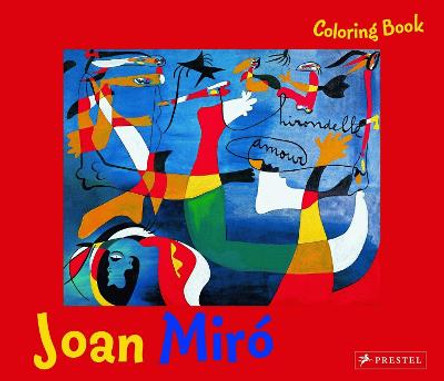 Joan Miro: Coloring Book by Annette Roeder