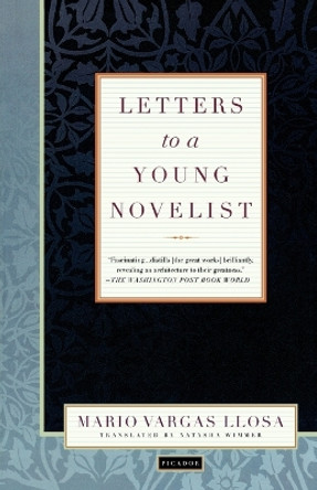 Letters to a Young Novelist by Mario Vargas Llosa 9780312421724