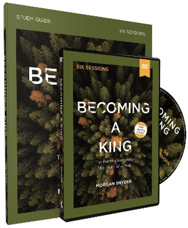 Becoming A King Study Guide With DVD by Morgan Snyder 9780310115274