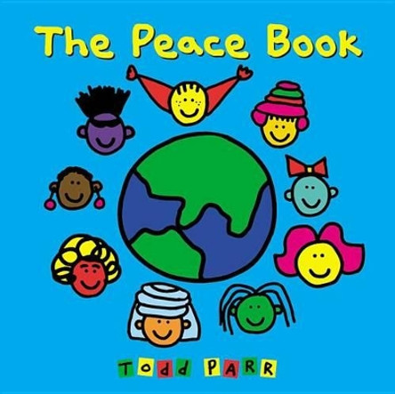 The Peace Book by Todd Parr 9780316059626