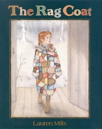 The Rag Coat by Lauren Mills 9780316574075