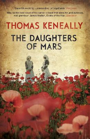 The Daughters of Mars by Thomas Keneally 9780340951880