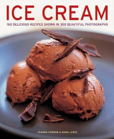 Ice Cream by Joanna Farrow 9781780191607