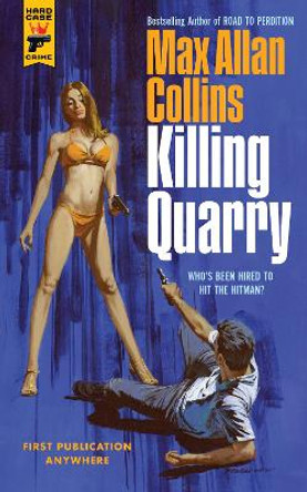 Killing Quarry by Max Allan Collins 9781785659454