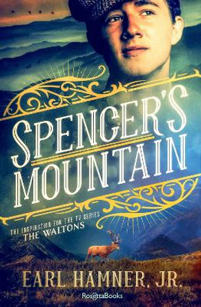 Spencer's Mountain by Earl Hamner 9780795353444