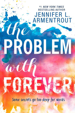 The Problem With Forever by Jennifer L. Armentrout 9781848454576
