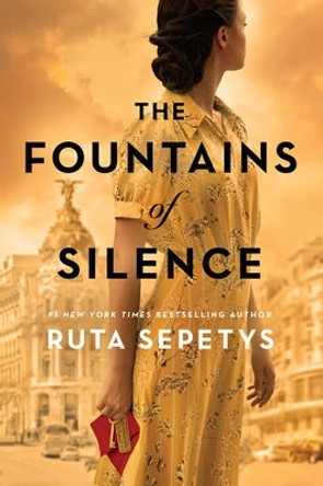 The Fountains of Silence by Ruta Sepetys 9780399160318
