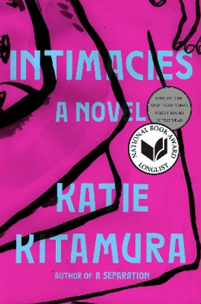 Intimacies by Katie Kitamura 9780399576164