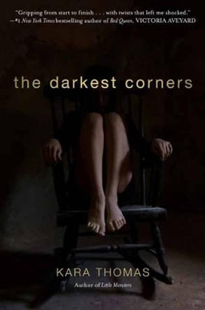 The Darkest Corners by Kara Thomas 9780553521481