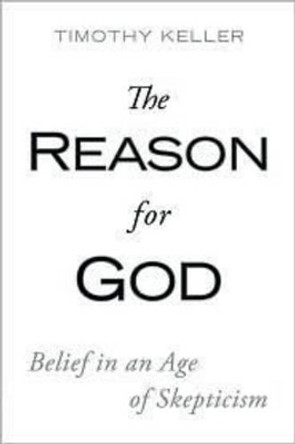 Reason for God by Timothy Keller 9780525950493