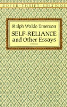 Self Reliance by Ralph Waldo Emerson 9780486277905