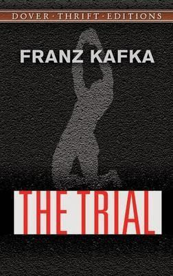 The Trial by Franz Kafka 9780486470610