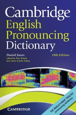 Cambridge English Pronouncing Dictionary by Daniel Jones 9780521152532