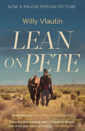 Lean on Pete by Willy Vlautin 9780571339471