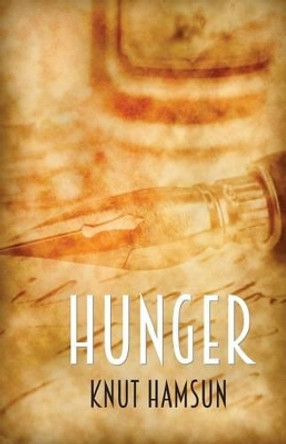 Hunger by Knut Hamsun 9780692732212