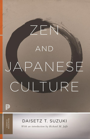Zen and Japanese Culture by Daisetz T. Suzuki 9780691182964