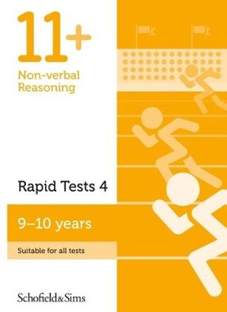 11+ Non-verbal Reasoning Rapid Tests Book 4: Year 5, Ages 9-10 by Schofield & Sims 9780721714660