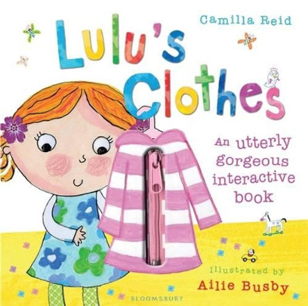 Lulu's Clothes by Camilla Reid 9780747597841