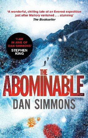 The Abominable by Dan Simmons 9780751548709