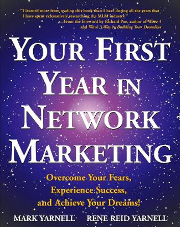 Your First Year In Network Marketing by Mark Yarnell 9780761512196