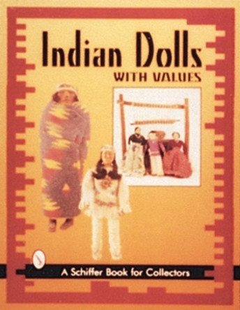 Indian Dolls by Nancy Schiffer 9780764303050