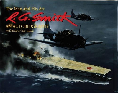R.G. Smith: The Man and His Art: An Autobiography by R.G. Smith 9780764307553