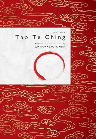 Lao Tzu's Tao Te Ching by Chao-Hsiu Chen 9780764355585