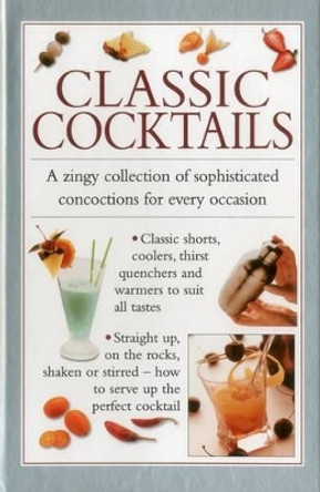 Classic Cocktails by Valerie Ferguson 9780754830535