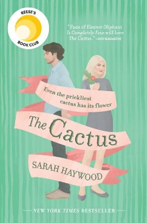 The Cactus by Sarah Haywood 9780778369073