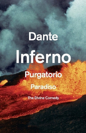 The Divine Comedy: Inferno, Purgatorio, Paradiso by Dante Alighieri 9780804169127