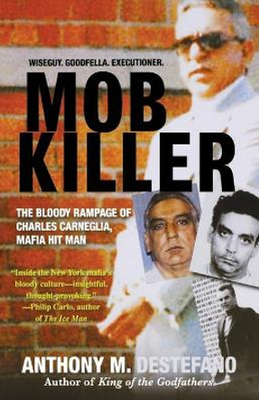 Mob Killer by Anthony M DeStefano 9780806538471