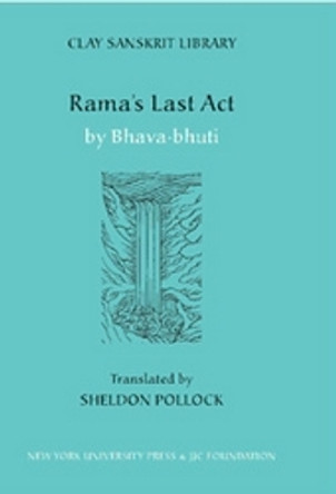 Rama's Last Act by Sheldon I. Pollock 9780814767337