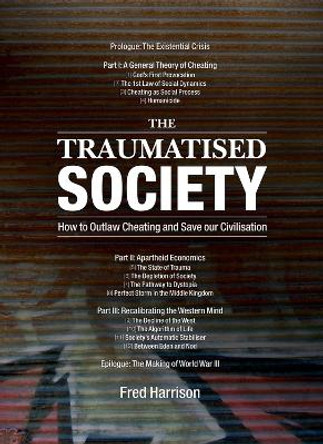 Traumatised Society by Fred Harrison 9780856832871