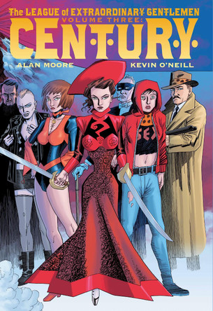 The League Of Extraordinary Gentlemen Volume 3: Century: Century by Alan Moore 9780861662739