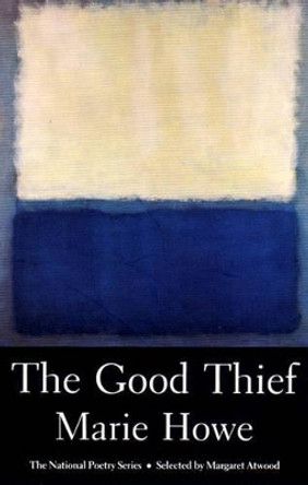 The Good Thief by Marie Howe 9780892551279