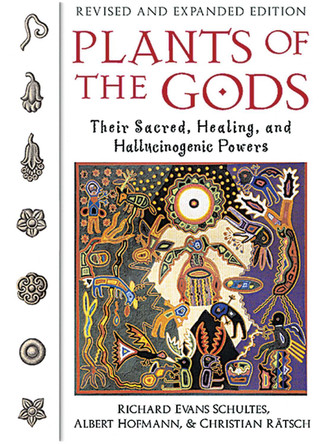 Plants of the Gods: Their Sacred, Healing, and Hallucinogenic Powers Richard Evans Schultes 9780892819799