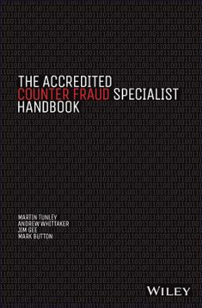 The Accredited Counter Fraud Specialist Handbook by Martin Tunley 9781118798805