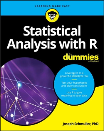 Statistical Analysis with R For Dummies by Joseph Schmuller 9781119337065