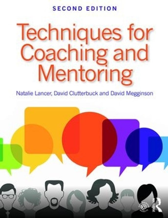 Techniques for Coaching and Mentoring by Natalie Lancer 9781138913745