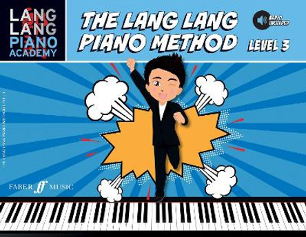The Lang Lang Piano Method: Level 3 by Lang Lang 9780571539130