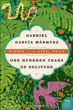 One Hundred Years of Solitude by Gabriel Garcia Marquez 9780756971120