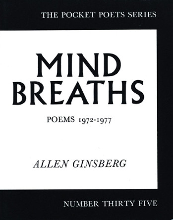 Mind Breaths: Poems 1972-1977 by Allen Ginsberg 9780872860926