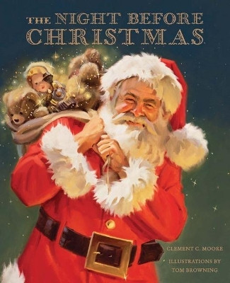 The Night Before Christmas by Tom Browning 9781454913559