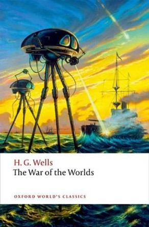 The War of the Worlds by H. G. Wells 9780198702641