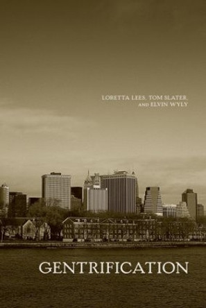 Gentrification by Loretta Lees 9780415950374